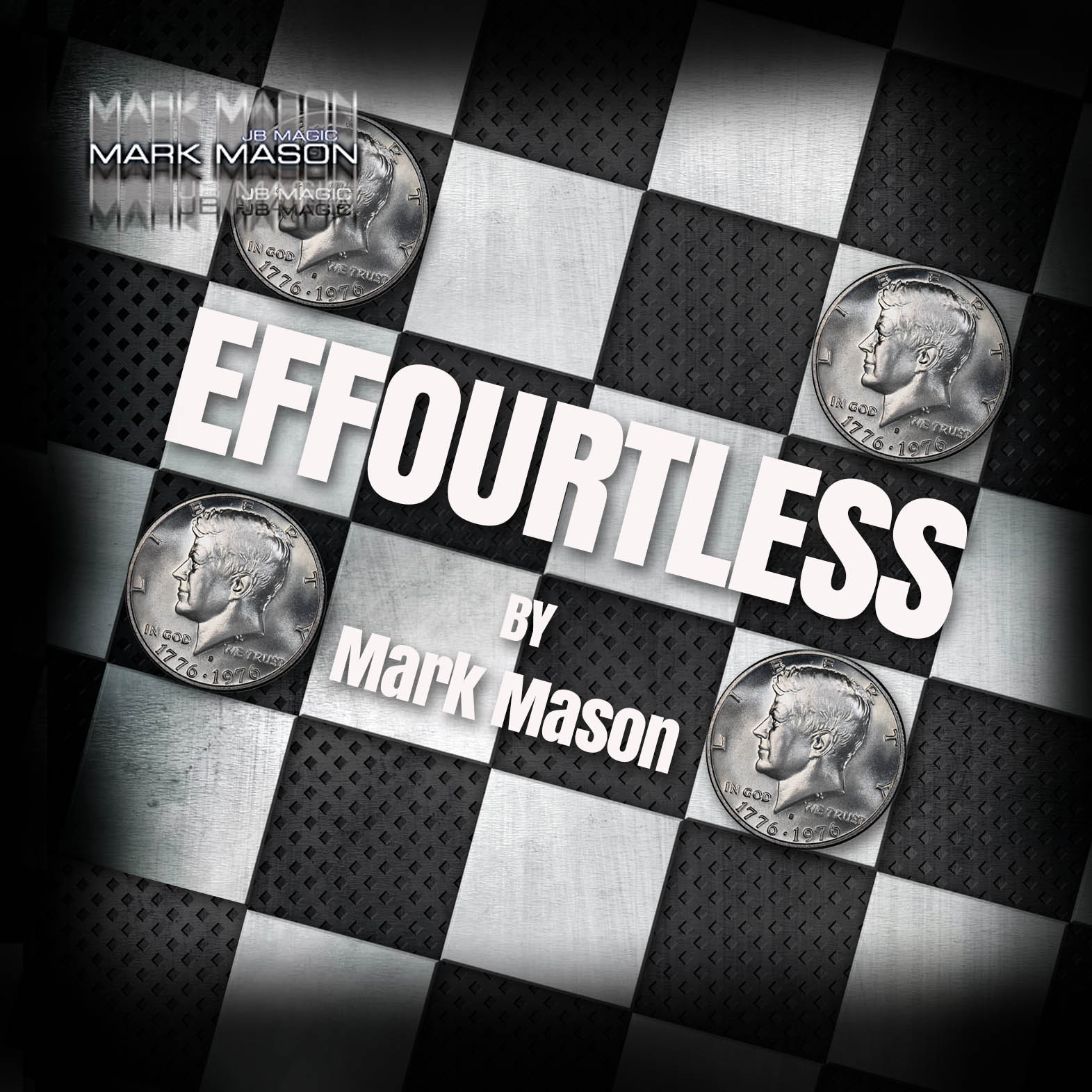 Mark Mason - Effourtless (Gimmick Not Included) - Click Image to Close